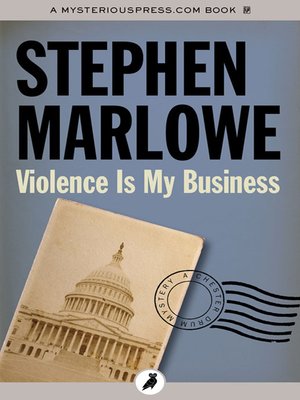 cover image of Violence Is My Business